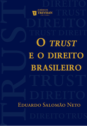 Ebook: O Trust E O Direito Brasileiro