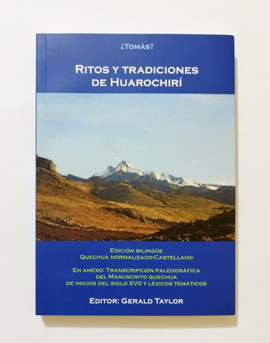 Ritos Y Tradiciones De Huarochirí - Gerald Taylor