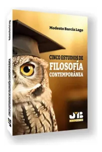 Cinco Estudios De Filosofía Contemporánea - Barcia Lago  - *