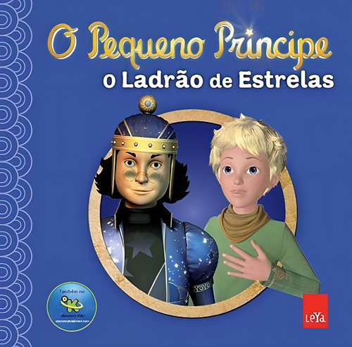 Pequeno Principe, O - O Ladrao De Estrelas