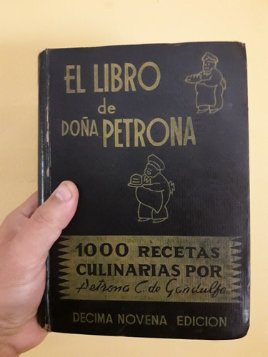 Libro De Doña Petrona 1945 Coleccion Una Joya De La Cosina 