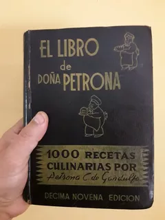 Libro De Doña Petrona 1945 Coleccion Una Joya De La Cosina