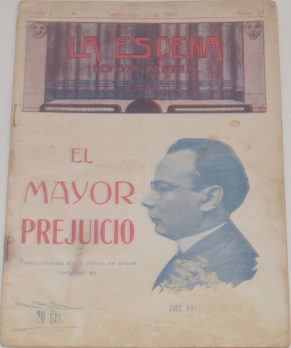 La Escena Revista Teatral El Mayor Prejuicio G. Castillo G36