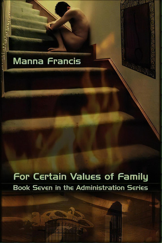 For Certain Values Of Family, De Manna Francis. Editorial Casperian Books, Tapa Blanda En Inglés