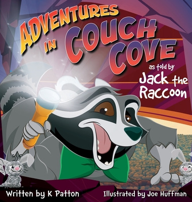 Libro Adventures In Couch Cove As Told By Jack The Raccoo...