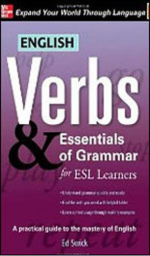 English Verbs And Essentials Of Grammar For Esl Learners, De Swick, Edward. Editora Mcgraw-hill, Capa Mole, Edição 1ª Edição - 2009 Em Inglês