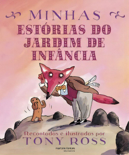 Minhas Estórias Do Jardim De Infância, De Ross, Tony. Editora Martins Fontes - Selo Martins Em Português