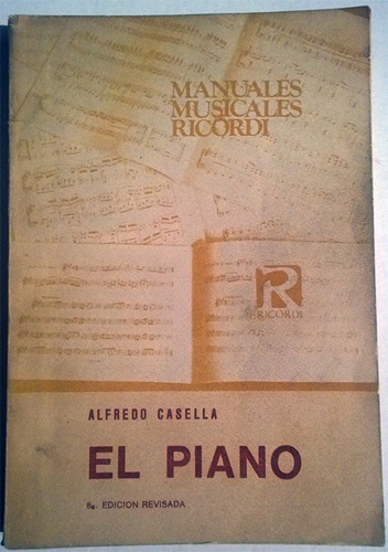 Libro De Alfredo Casella : El Piano