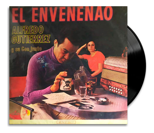 Alfredo Gutiérrez Y Su Conjunto - El Envenenao - Lp