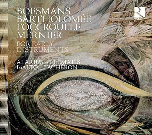 Cd For Early Instruments - Bernard Foccroulle