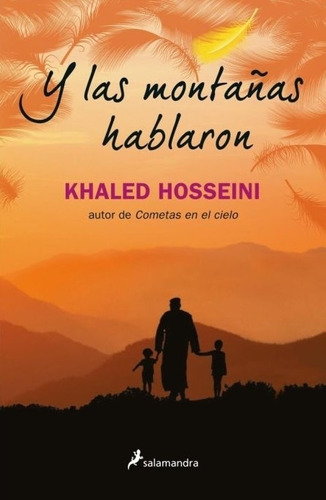 Y Las Montañas Hablaron - Khaled Hosseini