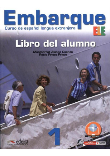 Embarque 1 - Libro Del Alumno - Incluye Extension Digital + Audio Descargable
