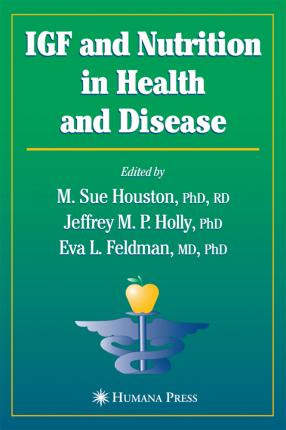 Libro Igf And Nutrition In Health And Disease - M. Sue Ho...