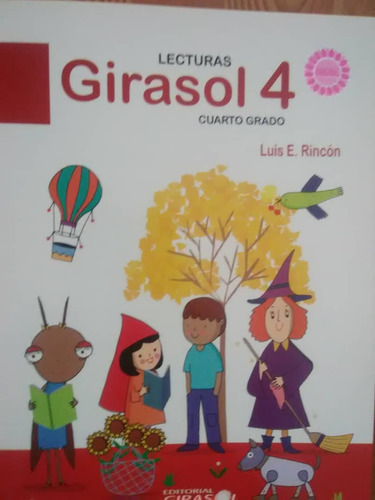 Lecturas Girasol 4 To Grado Nueva Edición