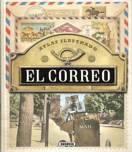 El Correo, De Nieves, Enrique. Editorial Susaeta, Tapa Dura En Español