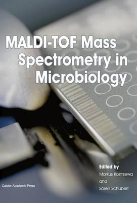 Libro Maldi-tof Mass Spectrometry In Microbiology - Marku...