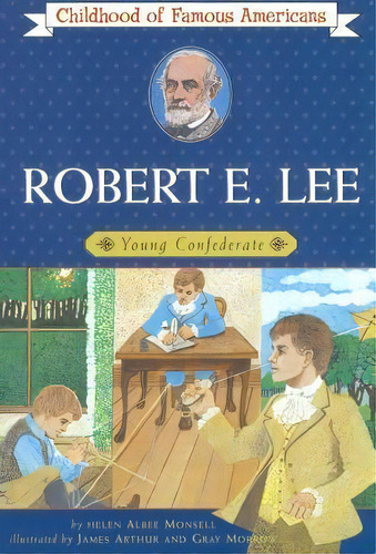 Robert E. Lee, Young Confederate, De Helen Albee Monsell. Editorial Prentice Hall Pearson Education Company, Tapa Blanda En Inglés