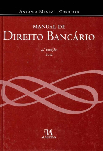 Manual De Direito Bancário - 04ed/10