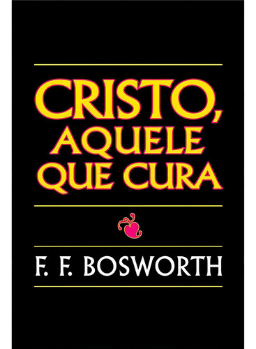 Cristo, Aquele Que Cura