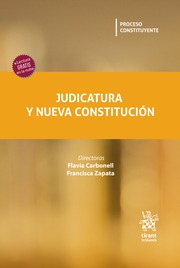 Judicatura Y Nueva Constitución / Carbonell