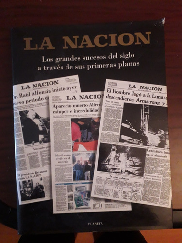 Gran Libro De La Nación 100 Años De Portadas - Ed De Lujo