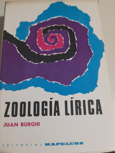 Zoología Lírica      Juan Burghi