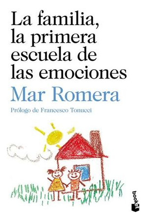 Libro La Familia, La Primera Escuela De Las Emocion Original