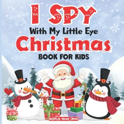 Book : I Spy With My Little Eye Christmas Book For Kids A..