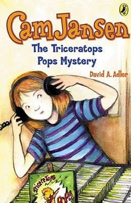 Cam Jansen: The Triceratops Pops Mystery #15 - David A Ad...