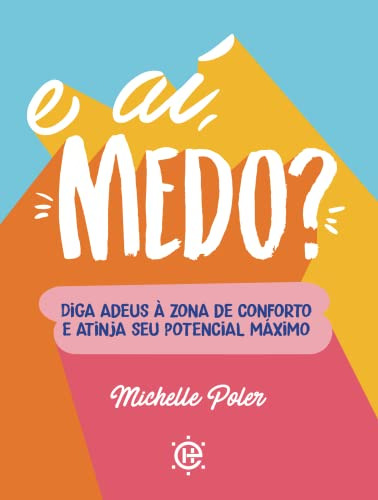 Libro E Ai Medo? De Poler Michelle Habito Editora