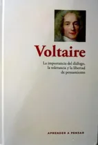 Comprar Voltaire: la importancia del diálogo, la tolerancia y la libertad de pensamiento, de RBA., vol. 1. Editorial RBA, tapa dura en español, 2016