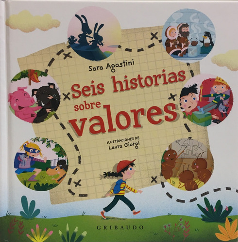 Seis Historias Sobre Valores - Sara Agostini