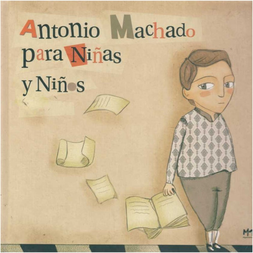  Antonio Machado Para Niñas Y Niños   (libro Infantil)