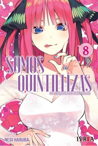 Libro 8. Somos Quintillizas De Negi Haruba