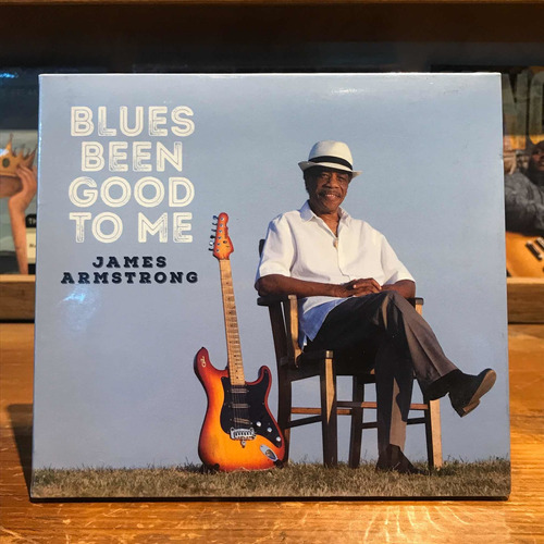 James Armstrong Blues Been Good To Me Edicion Cd