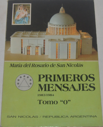 Primeros Mensajes 1983/1984 Tomo ¨0¨ María Del Rosario N12