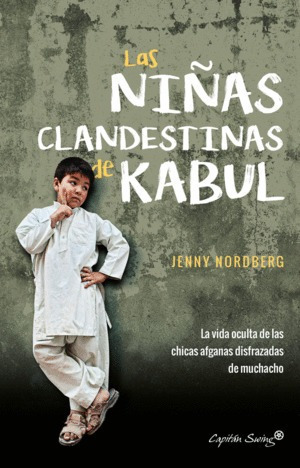 Libro Niñas Clandestinas De Kabul, Las Nuevo