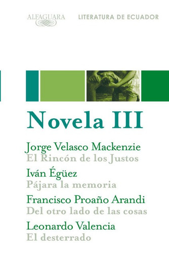 Novela 3. Literatura De Ecuador - Vásconez, Javier  - *