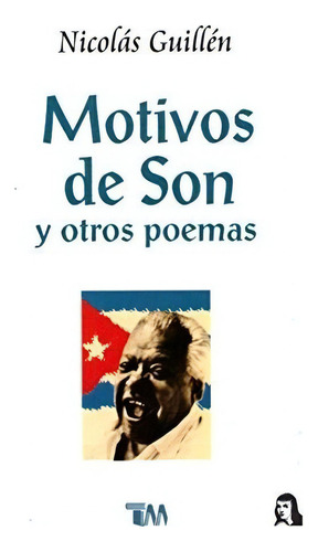 Motivos De Son, De Nicolas Guillen. Grupo Editorial Tomo, Tapa Blanda En Español, 2008