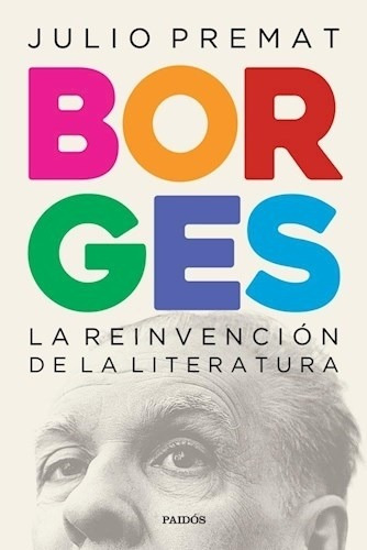 Libro Borges - Julio Premat - Paidós