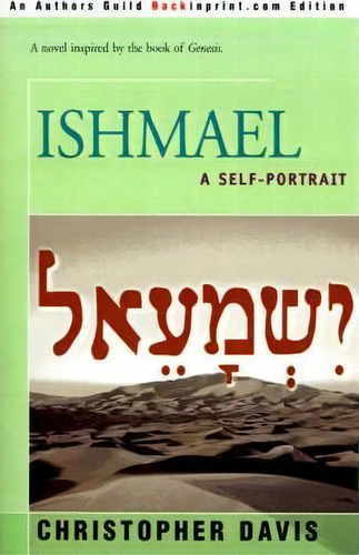 Ishmael, De Professor Christopher Davis. Editorial Backinprint Com, Tapa Blanda En Inglés