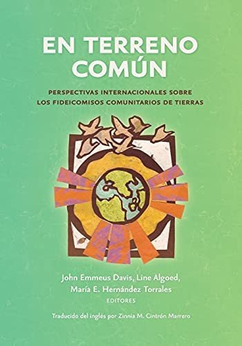 Libro : En Terreno Comun Perspectivas Internacionales Sobre