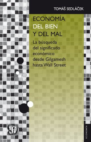 Economia Del Bien Y Del Mal La Busqueda Del Significado Eco, De Vvaa. Editora Fondo De Cultura Económica, Capa Mole Em Espanhol, 9999