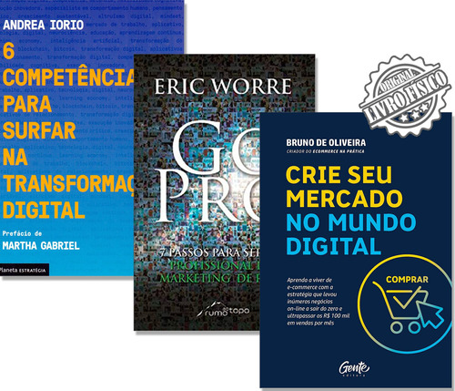 Kit Crie Mercado Digital + Go Pro + 6 Competências Digital