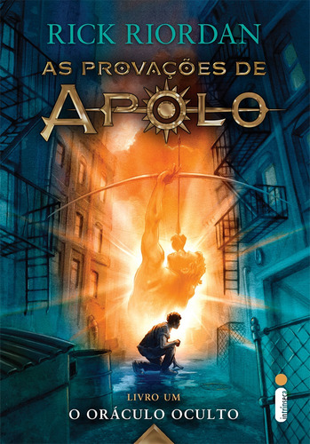 O Oráculo Oculto: (Série As Provações de Apolo), de Riordan, Rick. Série As provações de Apolo (1), vol. 1. Editora Intrínseca Ltda., capa mole, edição livro brochura em português, 2016