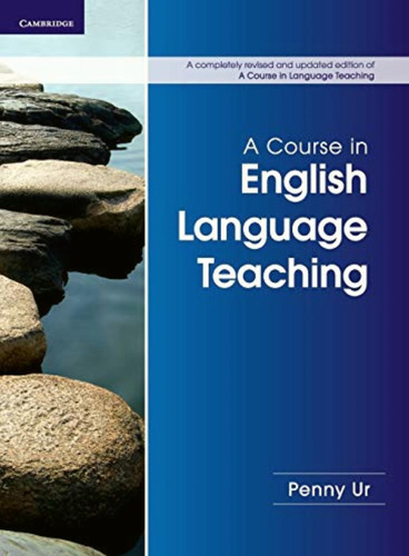 A Course In English Language Teaching