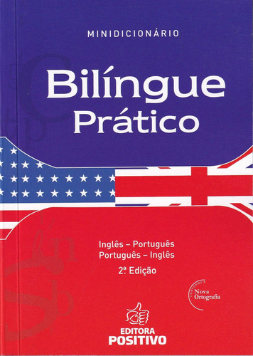 Dicionário Bilíngue - Inglês - Português, De Denise Avalone. Editora Positivo - Dicionarios, Capa Mole Em Português