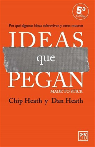 Ideas Que Pegan 5º Ed - Heath,chip