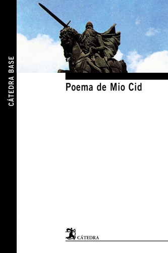 Poema De Mío Cid, Anónimo, Cátedra