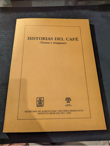 Libro Historias De Café Secretaría De Agricultura Ilustrados